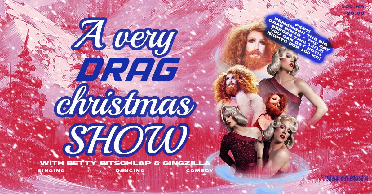 A very Drag Christmas: A Drag Queen Christmas Show with Betty Bitschlap and Gingzilla