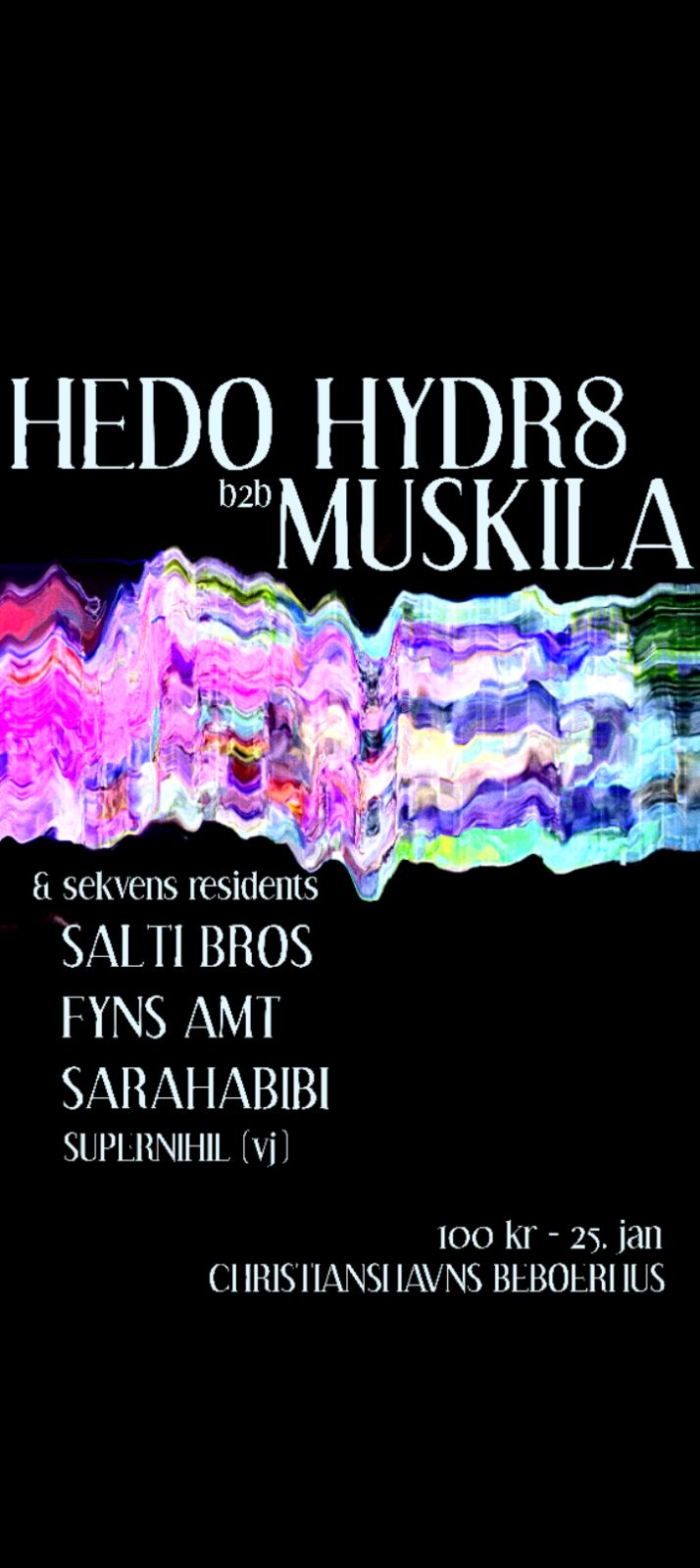 Sekvens DJ collective //Hedo Hydr8 + Muskila //Sekvens residents